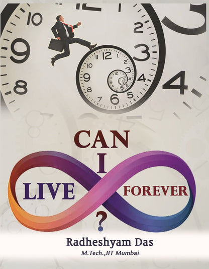 Can I Live Forever